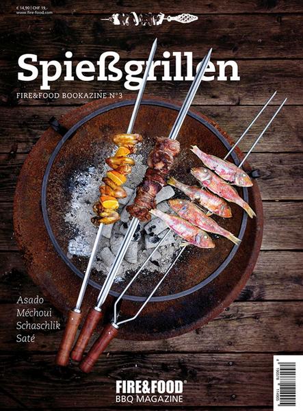 Buch Fire & Food Bookazine 3 : Spießgrillen